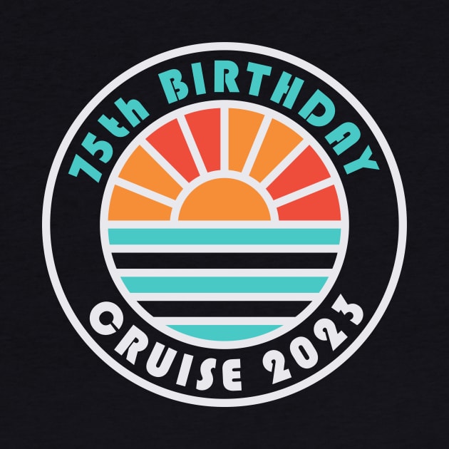 75th Birthday Cruise 2023 Bahamas Family Vacation by PodDesignShop